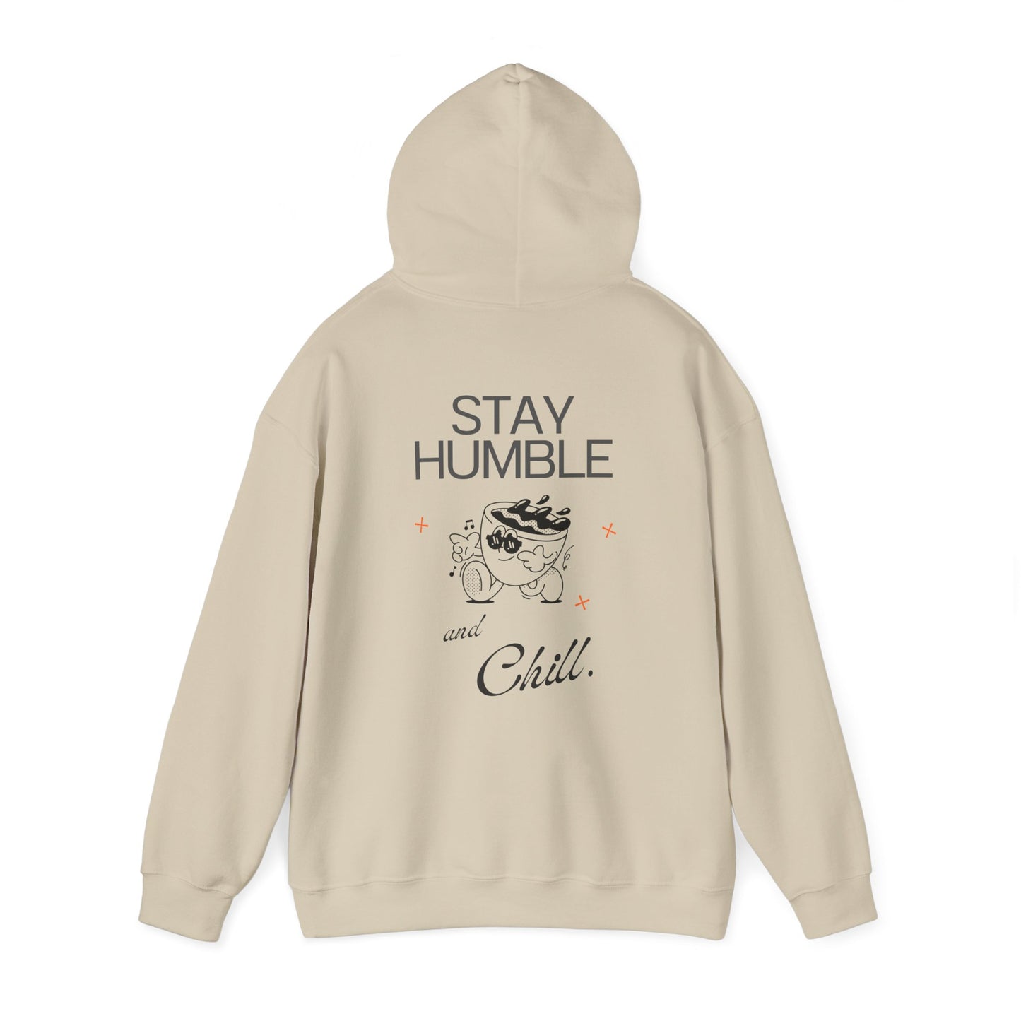 Stay Humble Unisex Hooded Sweatshirt