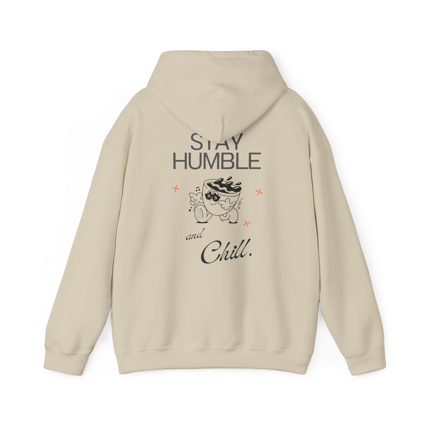 Stay Humble Unisex Hooded Sweatshirt